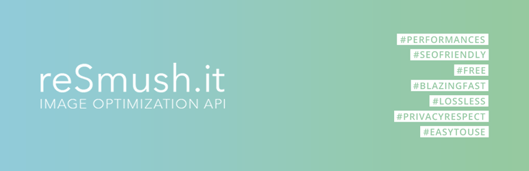 Resmush.it : The Only Free Image Optimizer &Amp; Compress Plugin