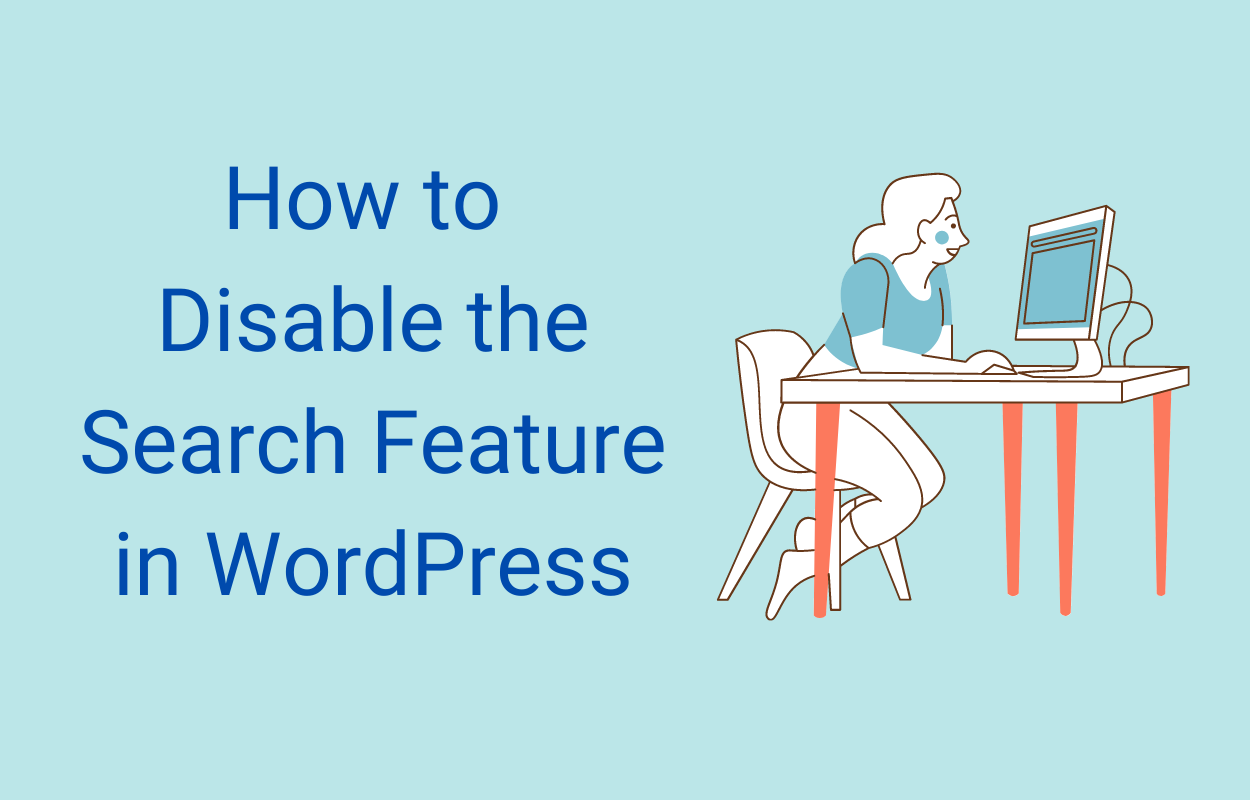 How to Disable the Search Feature in WordPress
