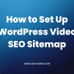 How to Quickly Set Up WordPress Video SEO Sitemap
