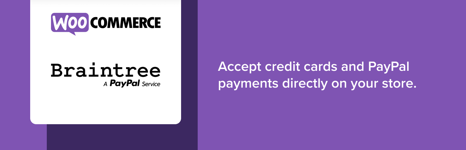 Woocommerce Payment Gateway: Braintree