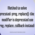 Deprecated: preg_replace(): the /e modifier is deprecated use preg_replace_callback instead in