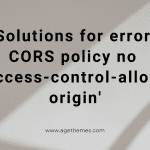 Solutions for error CORS policy no ‘access-control-allow-origin’Welcome
