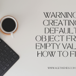 Warning: creating default object from empty value